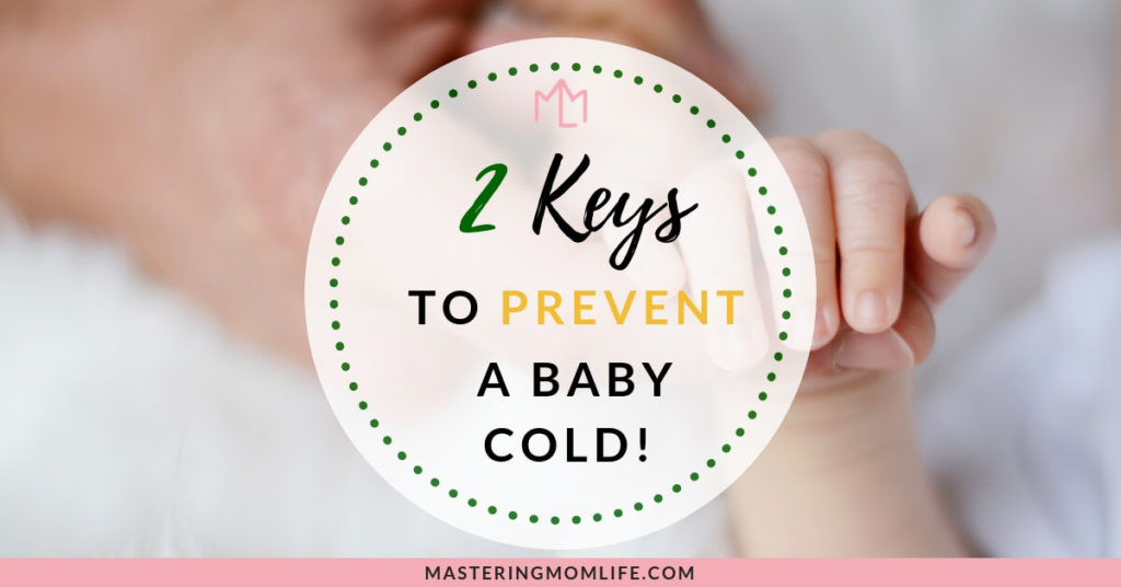 Keep Your Baby Healthy This Cold & Flu Season | Prevent a Baby Cold