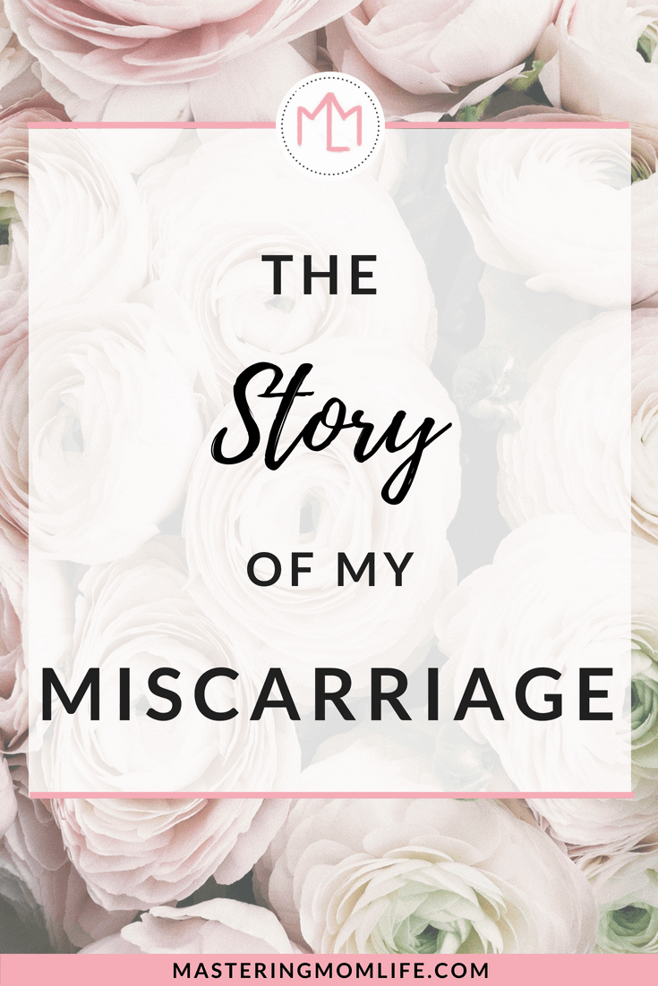 My Miscarriage Story