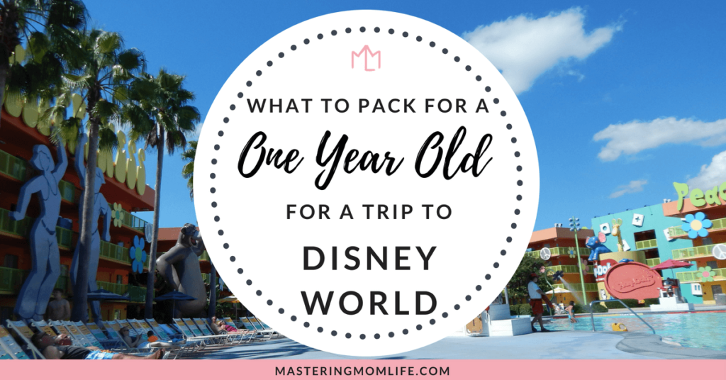 Packing For a One Year Old To Disney World | Disney Packing Tips | Family Travel Tips | Disney with toddlers | Disney mom | #disneyfamily #momlife #familytravel