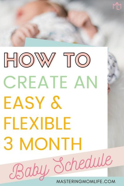 Easy 3 Month Baby Schedule: How to Create One + Sample Routine