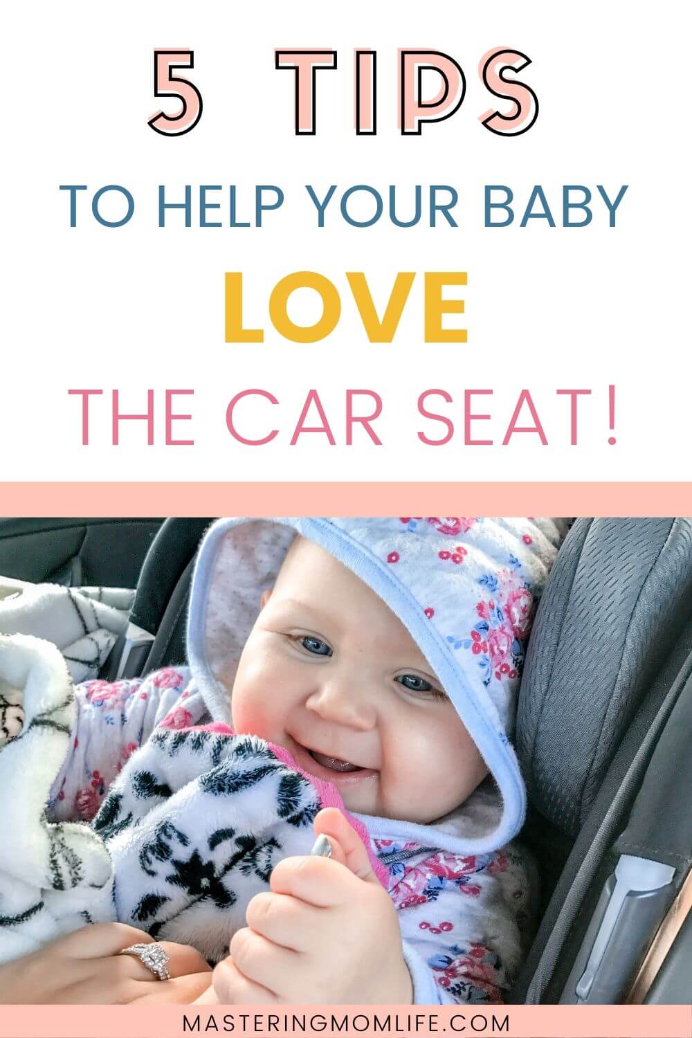 Baby Hates The Car Seat? 5 Easy Hacks to Prevent Car Seat Battles