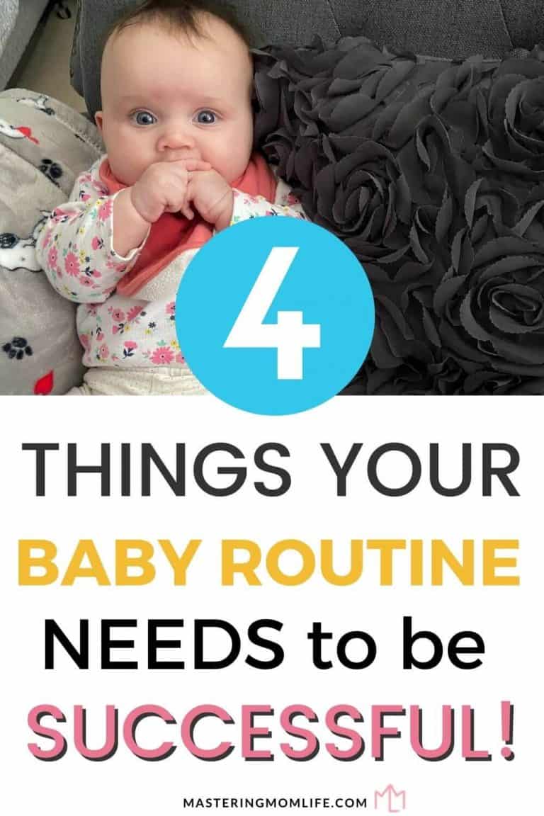 4 Essentials to a Successful, Easy Baby Routine: For Day One to Year One