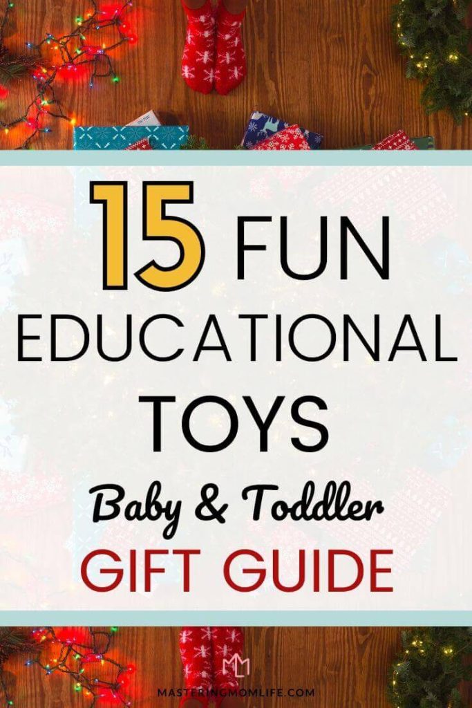 The Best fun Learning Baby and Toddler Toys Gift Guide