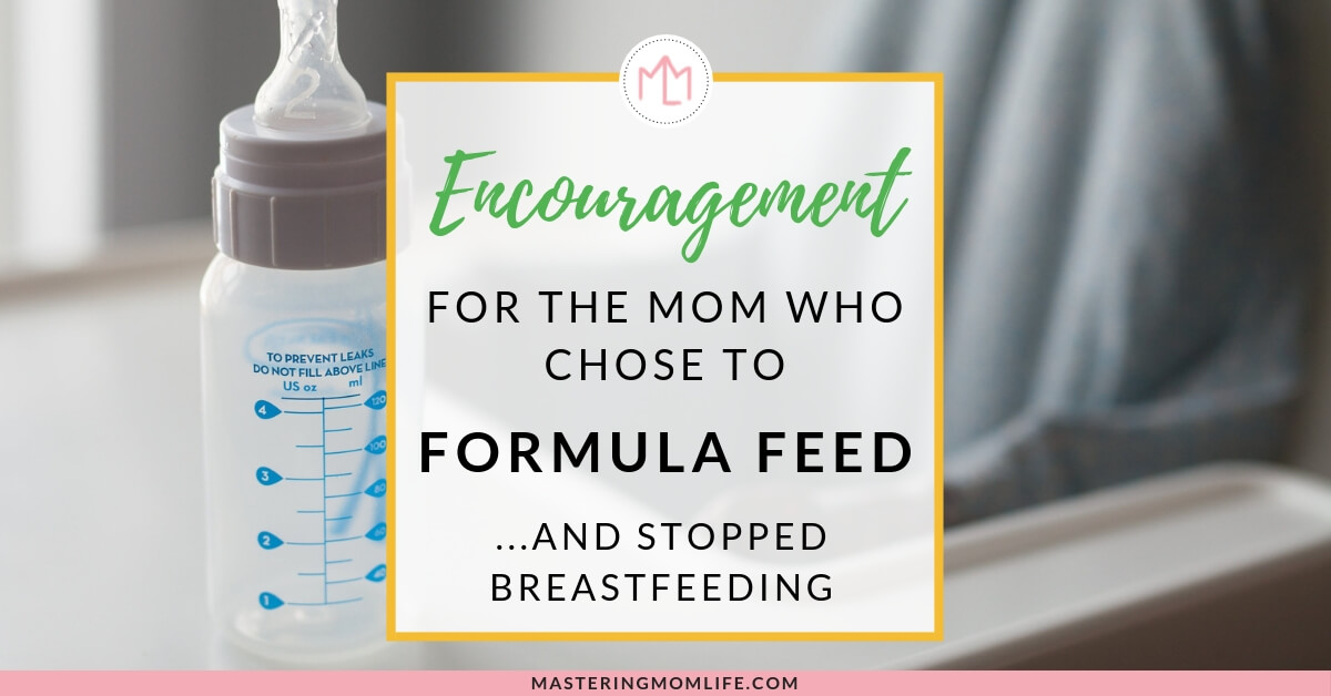 Encouragement for the Mom who Formula Feeds