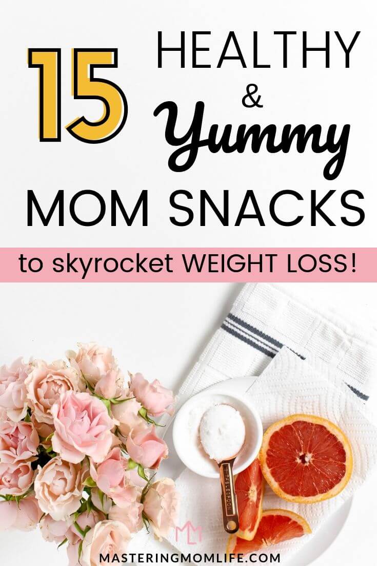 15 Healthy & yummy mom snacks | image of fruit & flowers on table