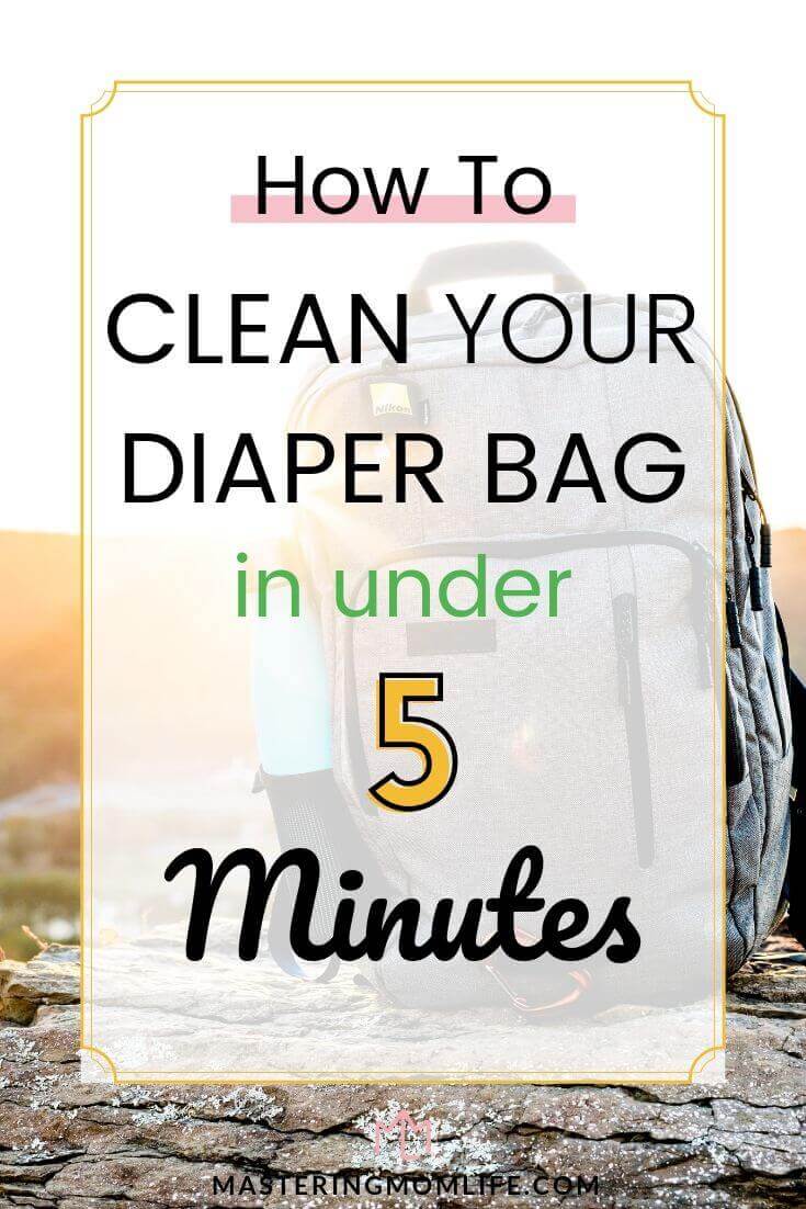 How to Clean Your Diaper Bag in Under 5 Minutes 