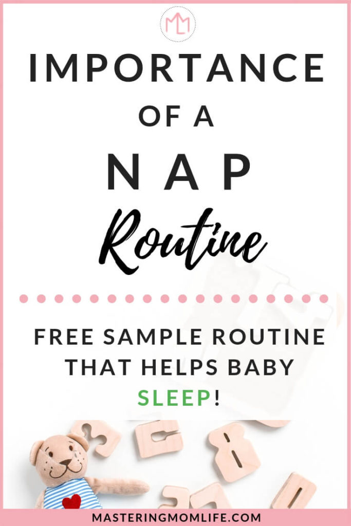 Importance of a Baby Nap Routine | With Free Sample Nap Routine that Works! | baby tips | nap schedule | new parents | printable | mom advise | #newmom #baby