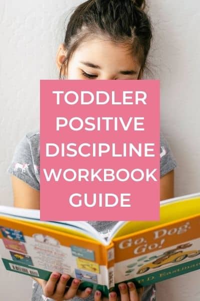Toddler Positive Discipline Workbook guide