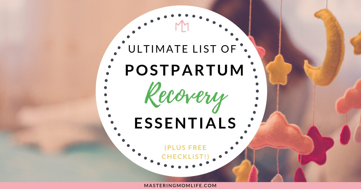 Essentials for Quick and Easy Postpartum Recovery