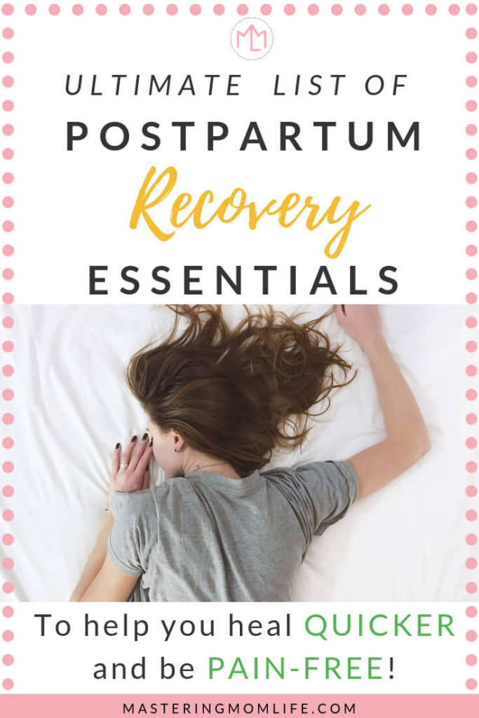 Postpartum Essentials for A Quick Recovery 