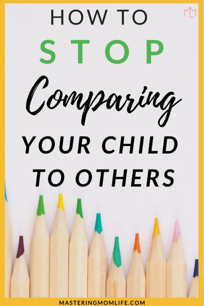 How to stop comparing your child to others | The dangers of comparing your child to others and how to prevent them | Never let the comparison game come between your happiness and you and your baby | parenting tips | mom life tips | mom advice | #momlife #babytips #parentingtips