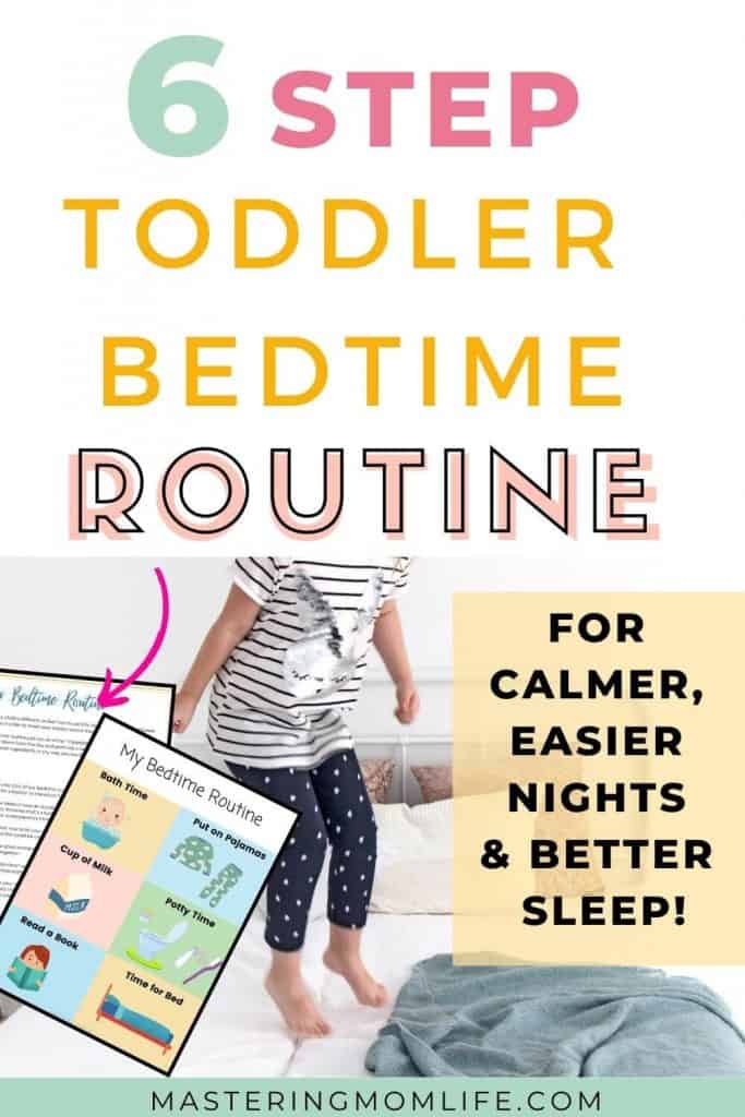 6 step toddler bedtime routine for calmer, easier nights and better sleep