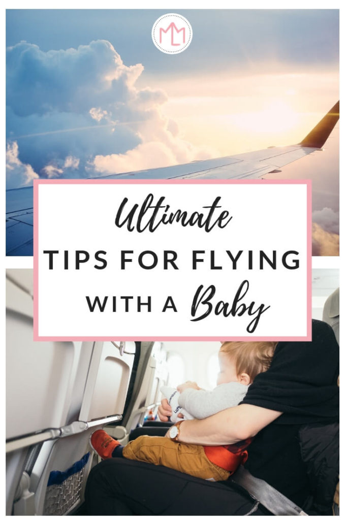 Tips for Flying with a Baby |traveling with a baby | airplane checklist | mom life hacks | family travel tips | tips for flying | #travel #baby