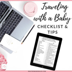 Tips For Flying with your baby checklist