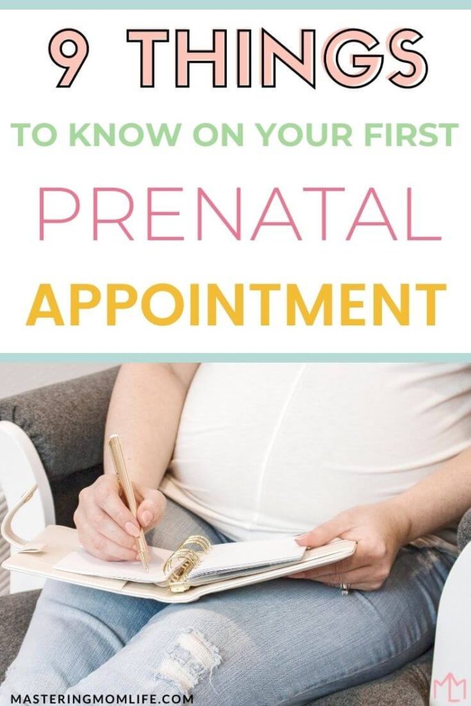 9 things you need to know on your first prenatal appointment