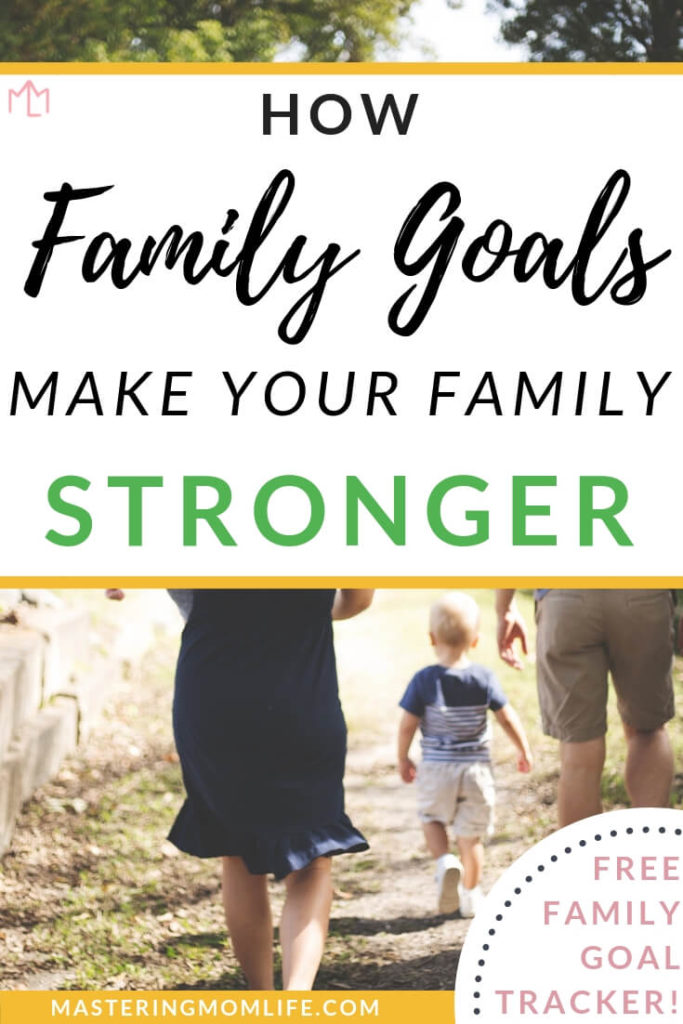 4 Reasons to Set Family Goals | Setting Family Goals for the New Year | Family Goals Ideas | How Setting Goals as a family can make your family stronger | goal setting | Family time | Family Activities | Family Life | Parenting advice | family goals free printable | #familygoals #parentingtips